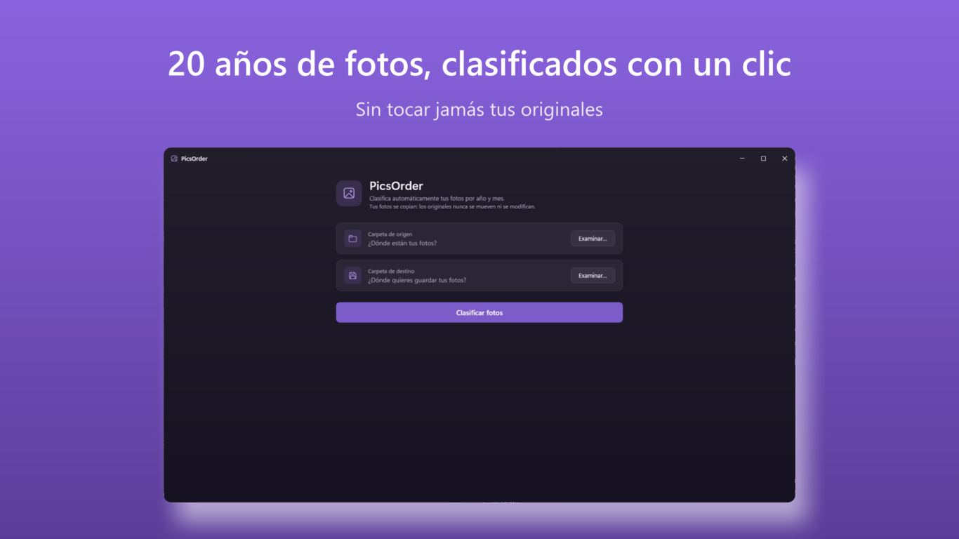 PicsOrder — 20 años de fotos, clasificados con un clic